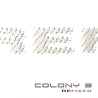 Colony 5 - ReFixed (2005) MP3