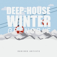 VA - Deep-House Winter Grenoble (2018) MP3