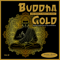 VA - Buddha Gold Vol.2: The Finest In Mystic Bar Sounds (2018) MP3