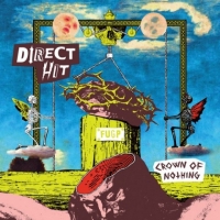 Direct Hit! - Crown of Nothing (2018) MP3