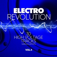 VA - Electro Revolution Vol.4 [30 High Voltage Tracks] (2018) MP3