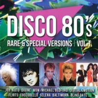 VA - Disco 80's Rare & Special Versions Vol. 1-2 (2016) MP3
