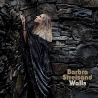 Barbra Streisand - Walls (2018) MP3