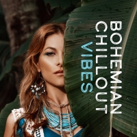 VA - Bohemian Chillout Vibes (2018) MP3