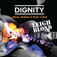 Leigh Blond - Dignity (2017) MP3