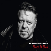 Richie Arndt & Band - Back To Bad (2018) MP3  Vanila