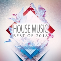 VA - House Music: Best Of 2018 (2018) MP3