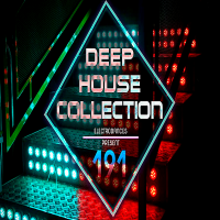 VA - Deep House Collection Vol.191 (2018) MP3