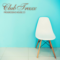 VA - Club Traxx: Progressive House 23 (2018) MP3