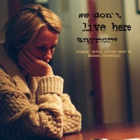 OST - Мы здесь больше не живем / We Don't Live Here Anymore [Michael Convertino] (2004) MP3