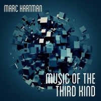 Marc Hartman - Music of the Third Kind (2017) MP3