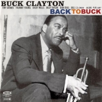Buck Clayton - Back to Buck: New York-Paris 1946-1949 (2002) MP3