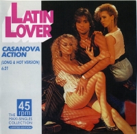 Latin Lover - Casanova Action - The Maxi Singles Collection [Remastered, Compilation] (1985/2007) MP3