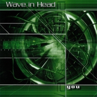 Wave In Head - You (2002) MP3