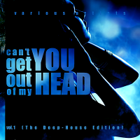 VA - Can't Get You Out Of My Head Vol.1 [The Deep-House Edition] (2018) MP3