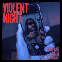 Violent Night - Brave New Holocaust (2018) MP3