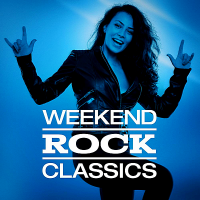 VA - Weekend Rock Classics (2018) MP3