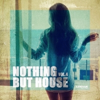 VA - Nothing But House Vol.4 (2018) MP3