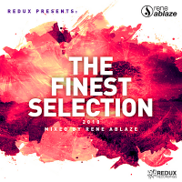 VA - Redux Presents:The Finest Selection 2018 [Mixed by Rene Ablaze] (2018) MP3