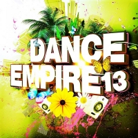 VA - Dance Empire Vol.13 (2018) MP3