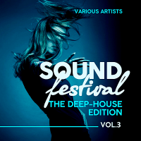 VA - Sound Festival [The Deep-House Edition] Vol.3 (2018) MP3