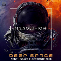 VA - Dissolution: Deep Space Electronic (2018) MP3