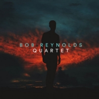 Bob Reynolds - Quartet (2018) MP3