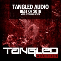 VA - Tangled Audio: Best Of 2018 [Mixed by Duncan Newell] (2018) MP3