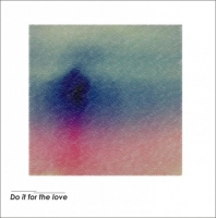 Andrew Soul - Do it for the love (2018) MP3