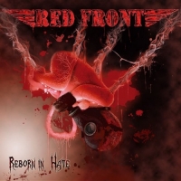 Red Front - Reborn In Hate (2018) MP3