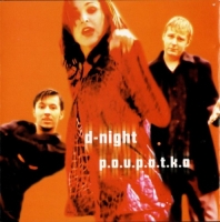 D-Night - P.O.U.P.A.T.K.O. (1999) MP3
