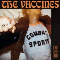 The Vaccines - Combat Sports (2018) MP3