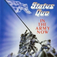 Status Quo - In The Army Now [Deluxe Edition 2CD] (2018) MP3