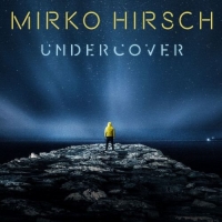 Mirko Hirsch - Undercover - Free Christmas Edition (2018) MP3