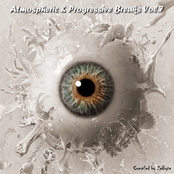 VA - Atmospheric & Progressive Breaks - Complete Pack Vol.1-9 [Compiled by ZeByte] (2014-2015) MP3