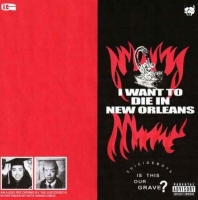 SuicideBoys - I Want To Die in New Orleans (2018) MP3