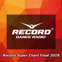 VA - Record Super Chart Final 2018 (2018) MP3