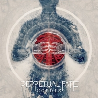 Perpetual Fate - Cordis (2018) MP3