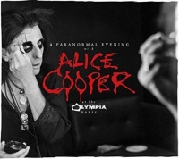 Alice Cooper - A Paranormal Evening at the Olympia Paris [Live] (2018) MP3