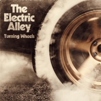 The Electric Alley - Turning Wheels (2018) MP3