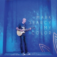 Mark Searcy - My Color (2018) MP3