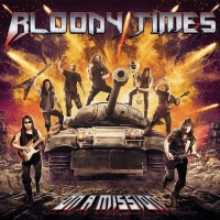 Bloody Times - On a Mission (2019) MP3