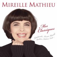 Mireille Mathieu - Mes classiques (2018) MP3