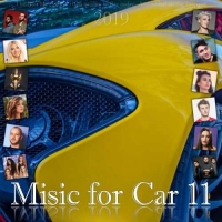 VA - Music for Car 11 (2019) MP3