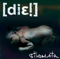 Die! - Stigmata (2006) MP3