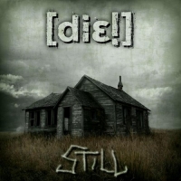 Die! - Still (2009) MP3