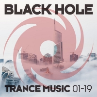 VA - Black Hole Trance Music 01-19 (2019) MP3