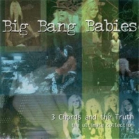 Big Bang Babies - 3 Chords And The Truth (1999) MP3
