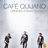 Cafe Quijano - Origenes: El Bolero Vol.2 (2013) MP3