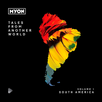 VA - Tales From Another World Vol.1: South America [Black Hole Recordings] (2019) MP3